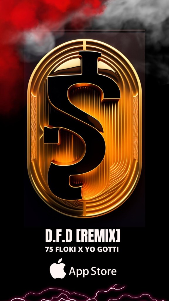 75FLOKI X YO GOTTI X D.F.D 
